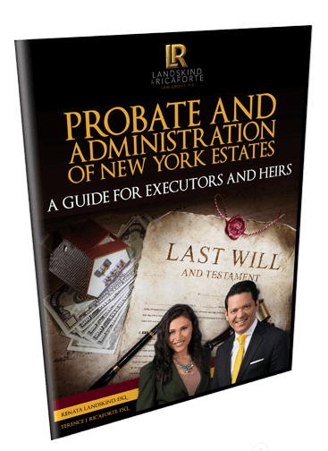 Probate and Administration of New York Estates: A Guide for Executors and Heirs